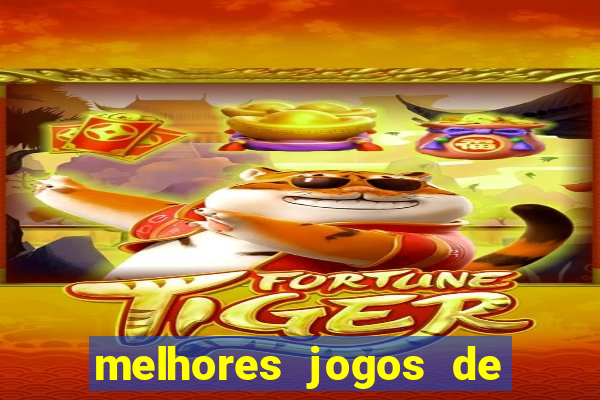 melhores jogos de ganhar dinheiro de verdade